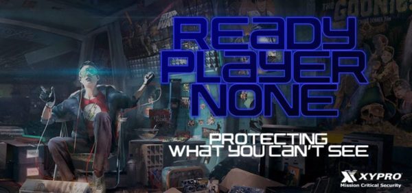 Ready Player None: Protecting What You Can’t See